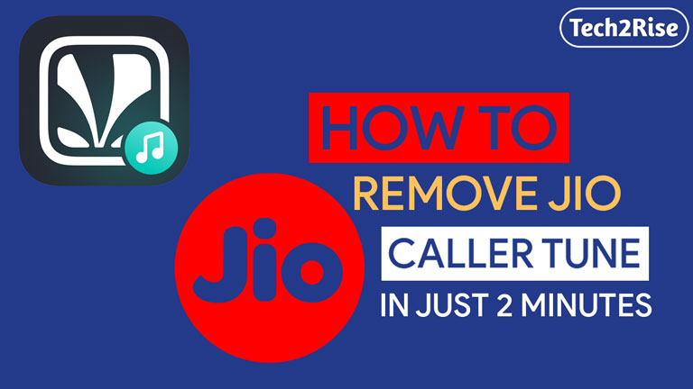 How To Remove Jio Caller Tune