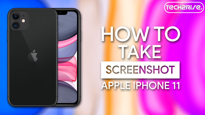 How To Take Screenshot In Apple iPhone 11