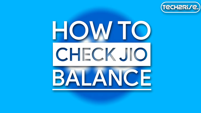How To Check Jio Balance