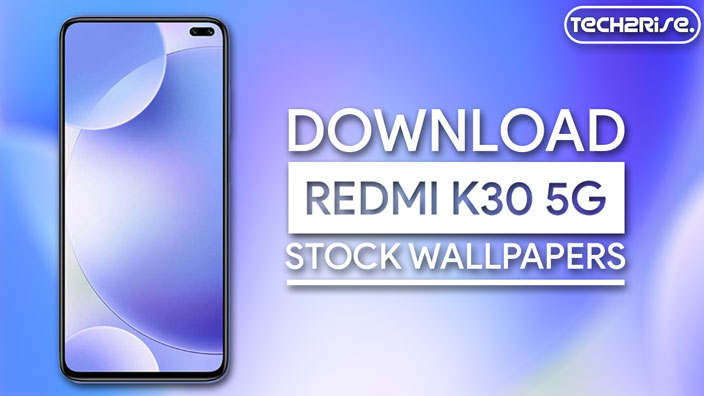 Download Xiaomi Redmi K30 5G Stock Wallpapers