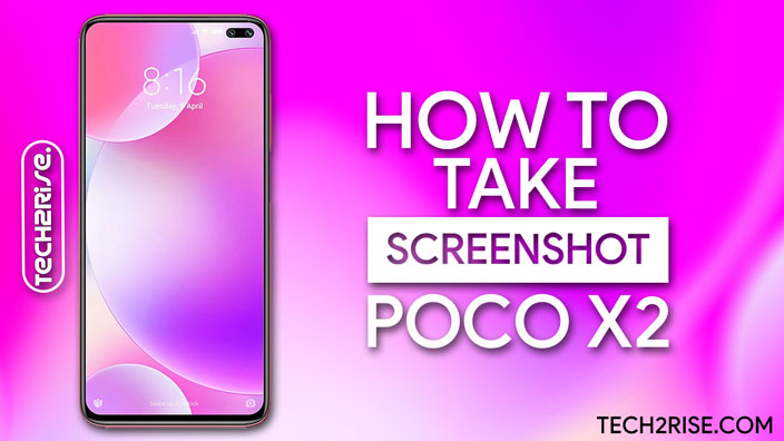 How To Take Screenshot In Poco X2