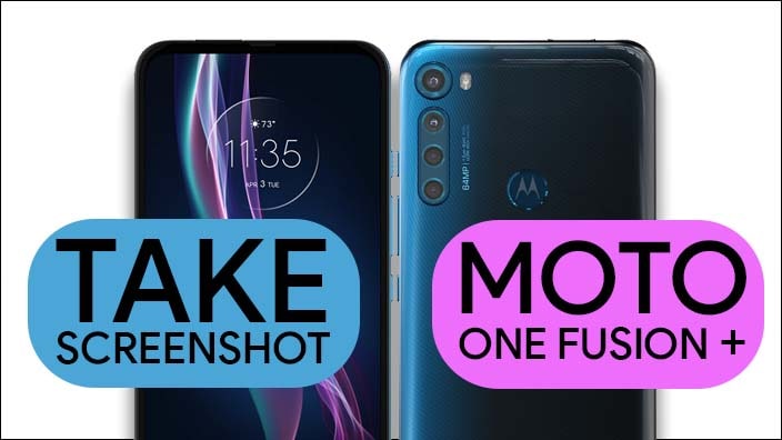 Take Screenshot In Motorola One Fusion Plus
