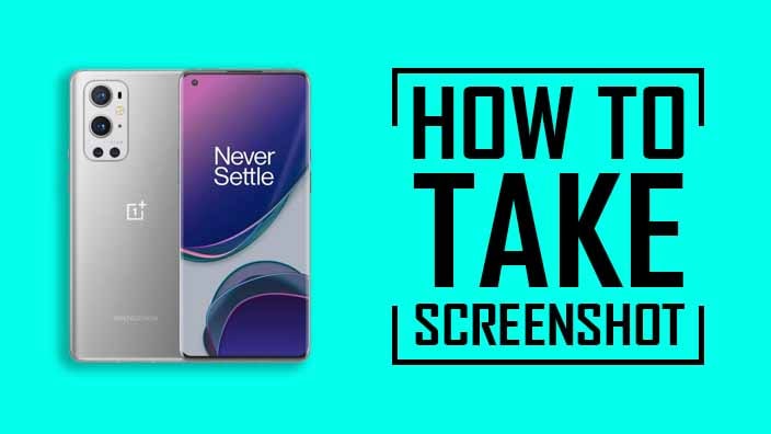 How to Take Screenshot On OnePlus 9 Pro