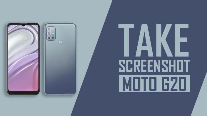How to Take Screenshot In Moto G20