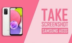 How to Take Screenshot on Samsung Galaxy A03s: 6 EASY WAYS!