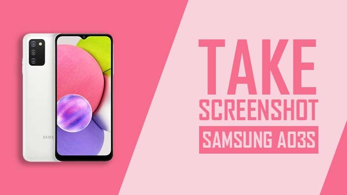 how to screenshot on a samsung galaxy a03s
