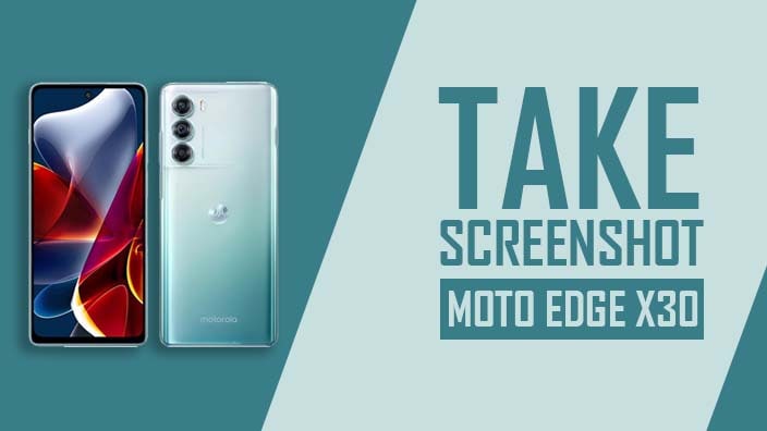 How to Take Screenshot In Motorola Edge S30