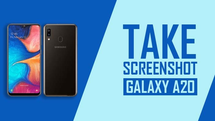 How to Take Screenshot on Samsung Galaxy A20