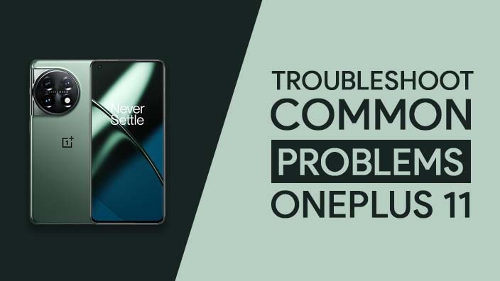 Common Problems In OnePlus 11