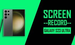 How to Screen Record On Samsung Galaxy S23 Ultra [2 EASY METHODS]