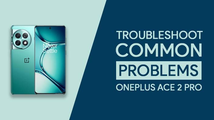 Fix Network Issues in OnePlus Ace 2 Pro