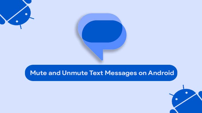 Mute and Unmute Text Messages on Android